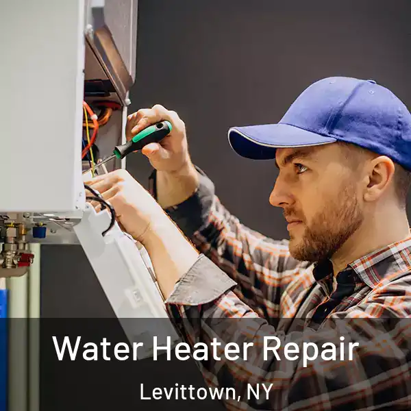  Water Heater Repair Levittown, NY