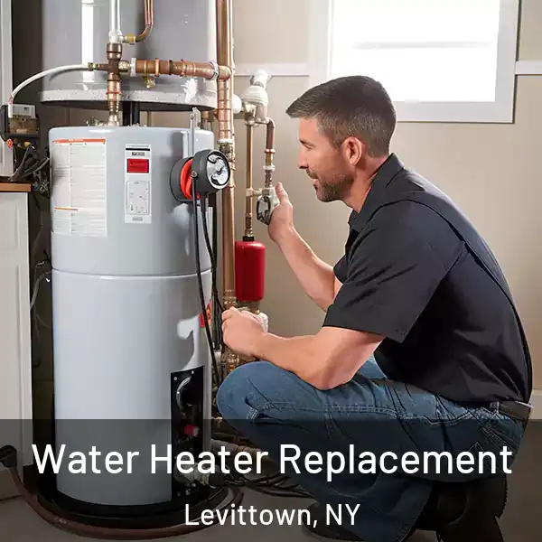  Water Heater Replacement Levittown, NY